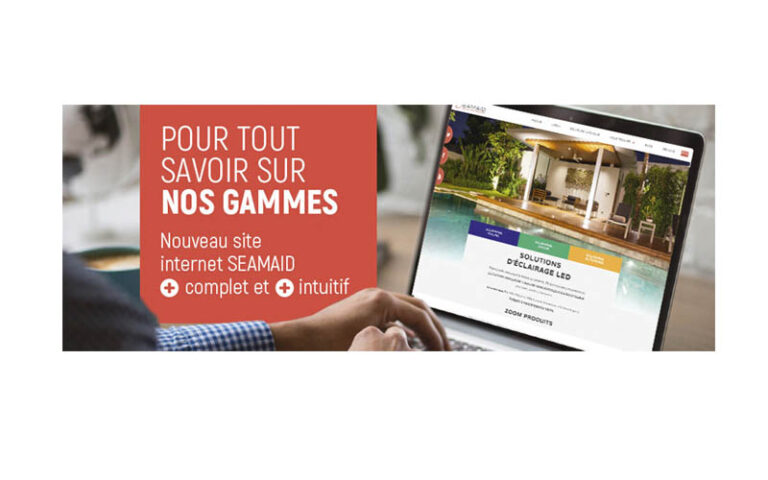 Le nouveau site de SeaMAID, le spécialiste de l’éclairage pour piscines, est en ligne