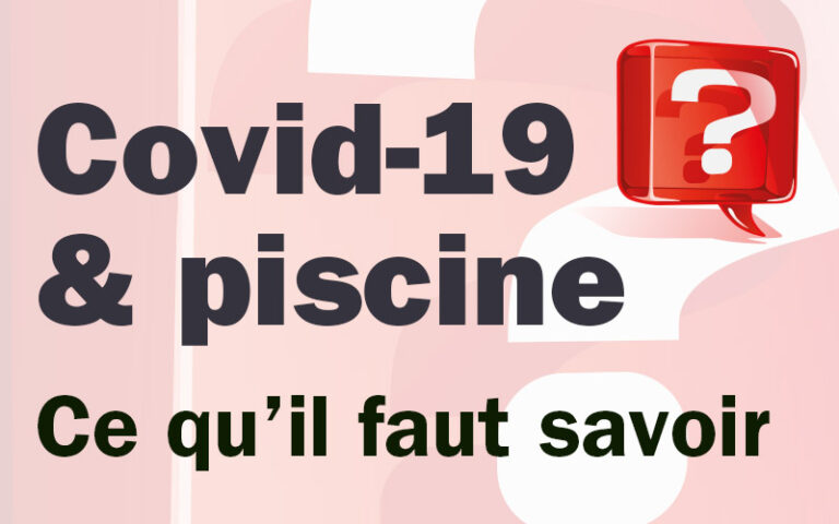 Covid-19 et piscine : ce qu’il faut savoir