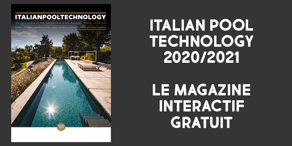 Le magazine Italian Pool Technology